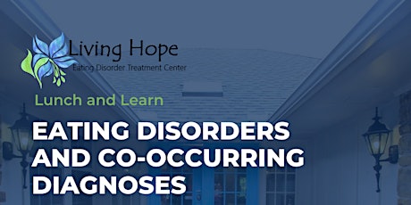 Eating Disorders and Co-Occurring Diagnoses