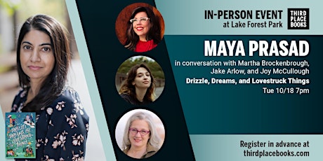 Panel discussion with Maya Prasad—'Drizzle, Dreams, and Lovestruck Things'