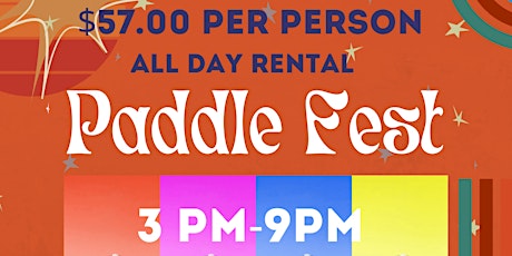 Paddle Fest Friday