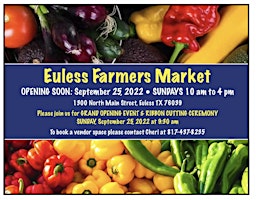 Euless Farmers Market Opens 9/25/22