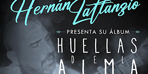 Hernán Lattanzio presenta "Huellas del Alma" junto a Ave Fénix Música