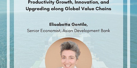 Productivity Growth, Innovation, and Upgrading along Global Value Chains