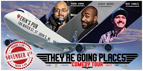 They're Going Places - Canadian Comedy Tour LIVE at Erin's Pub