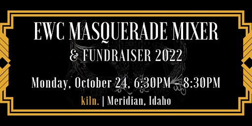 Empowered Women Connect October Masquerade Mixer + Fundraiser