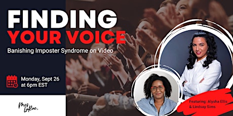 Finding Your Voice: Banishing Imposter Syndrome on Video
