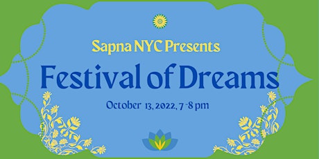 Festival of Dreams Virtual Gala 2022