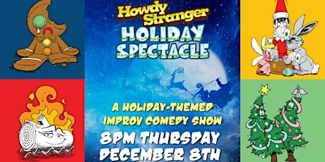 Howdy Stranger Holiday Spectacle