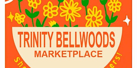 TRINITY BELLWOODS - Artisan Marketplace