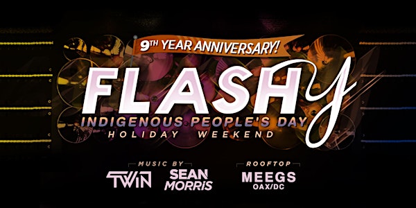Flashy 9 Year Anniversary!
