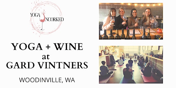Yoga + Wine at Gard Vintners Woodinville