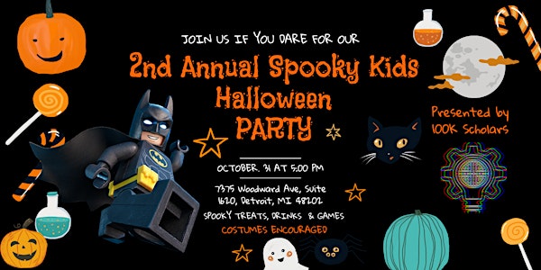 2nd Annual Spooky Kids Halloween Presented by 100K Scholars Inc