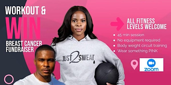 Workout & Win: Breast Cancer Fundraiser w/ Just2Sweat and Muscles Of Steele