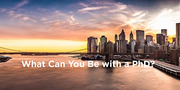 What Can You Be with a PhD?