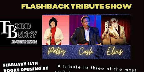 Flashback tribute show (Elvis, Patsy Cline and Johnny Cash)