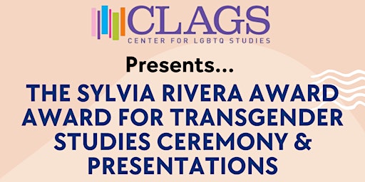 2022 Sylvia Rivera Award for Transgender Studies Ceremony