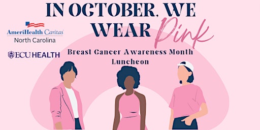 In October, We Wear PINK! (Breast Cancer Awareness Month Luncheon)