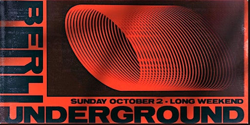 Imagen principal de Berlin Underground - October Long Weekend