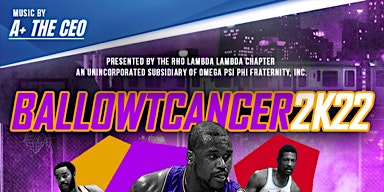 Ball Owt Cancer: Fraternity Charity Basketball Tournament