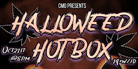 Halloweed Hotbox