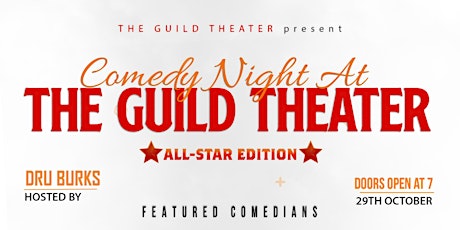 Comedy Night At the Guild Theater ( All -Star Edition)