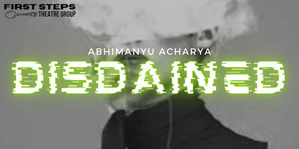 Disdained by Abhimanyu Acharya