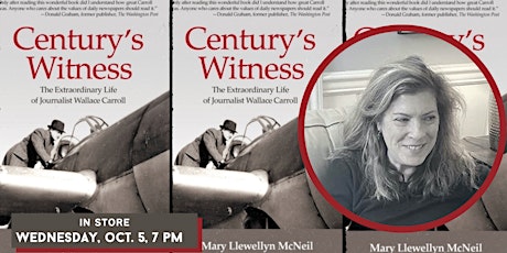 Mary Llewellyn McNeil | Century’s Witness