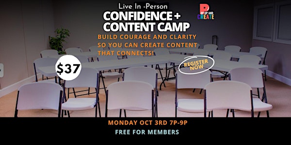 Live In Person Confidence + Content Camp