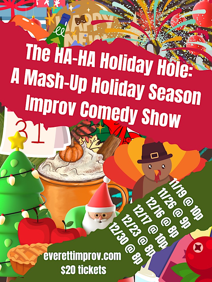 The Ha-Ha Holiday Hole:  A Mash-Up Holiday Season Comedy Show #eievents image