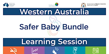 Western Australia Safer Baby Bundle Learning Session