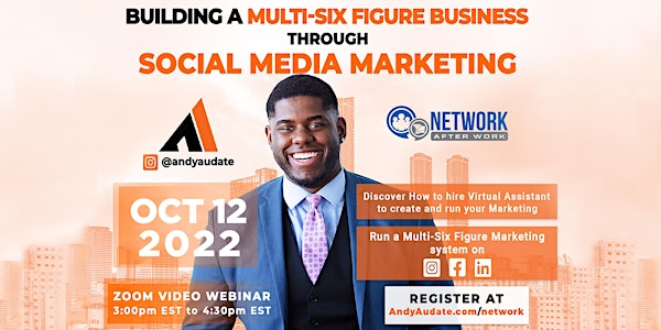 Building a Multi-Six Figure Business through Social Media Marketing