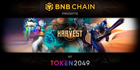 BNB Chain Presents: The Harvest @ Token 2049 primary image