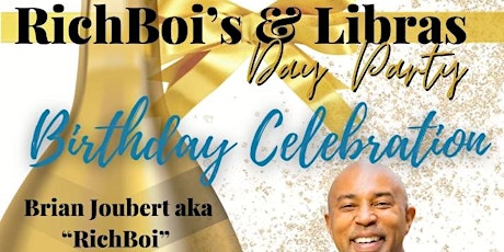 Richboi's & Libras Birthday Celebration