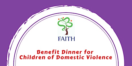 FAITH Benefit Dinner primary image