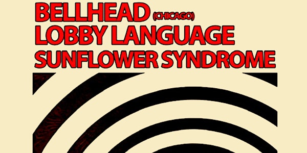 Bellhead, Lobby Language, Sunflower Syndrome