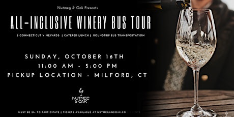 All-Inclusive Connecticut Winery Bus Tour | Sunday