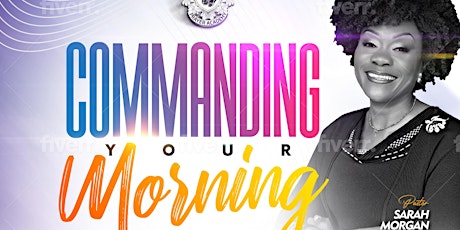 Commanding Your Morning