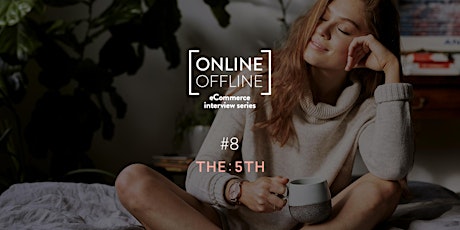 Online Offline eCommerce series - #8 The 5TH primary image