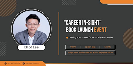 Book Launch :  "Career In-Sight" by Elliot Lee