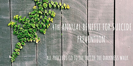 4th Annual Benefit for Suicide Prevention