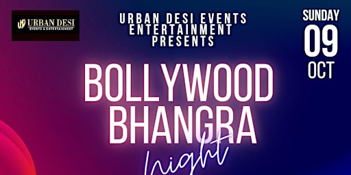 Exclusive Long Weekend Bollywood & Bhangra Party