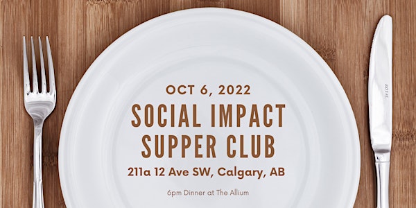 Social Impact Supper Club - October 2022
