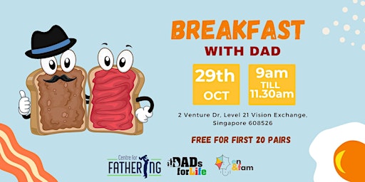 Breakfast with Dad (29 October 9am)