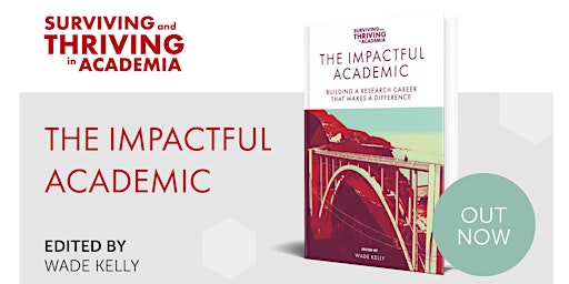 The Impactful Academic: Impact & the future of higher education