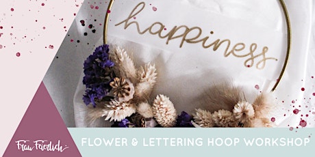 Flower & Lettering Hoop Workshop