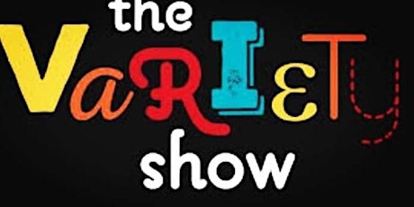 The Variety Show.  At Uptown Comedy Corner. SUNDAY'S AT 5PM