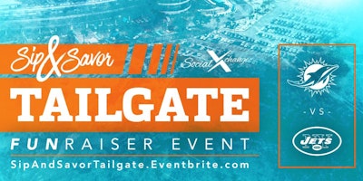 Sip & Savor Uber Tailgate Experience | Dolphins VS Jets Game