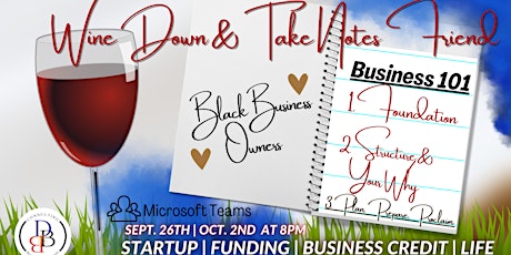 Wine-Down & Build Your 2023 Business Board