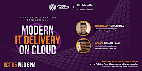 StackLeague x Manulife Tech Session: Modern IT Delivery on Cloud