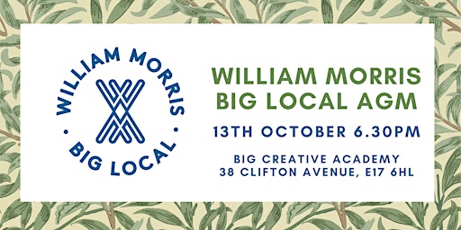 William Morris Big Local AGM