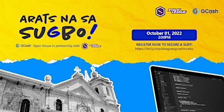 Arats na sa Sugbo!: Gcash Open House in partnership with StackLeague